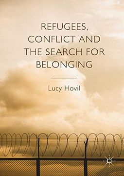 portada Refugees, Conflict and the Search for Belonging