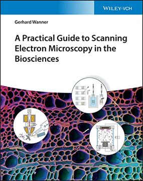 portada A Practical Guide to Scanning Electron Microscopy in the Biosciences (in English)