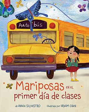 portada Mariposas en el Primer día de Clases (in Spanish)