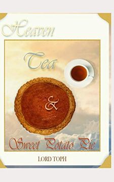 portada Heaven, tea & Sweet Potato pie (en Inglés)