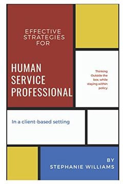 portada Effective Strategies for Human Service Professionals in a Client-Based Setting (en Inglés)