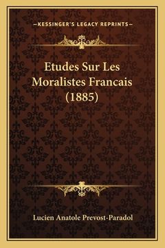 portada Etudes Sur Les Moralistes Francais (1885) (in French)
