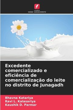 portada Excedente comercializado e eficiência de comercialização do leite no distrito de Junagadh (in Portuguese)
