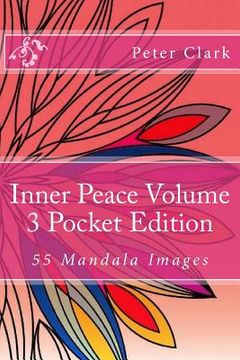 portada Inner Peace Volume 3 Pocket Edition: 55 Mandala Images (en Inglés)