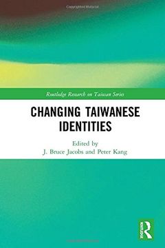 portada Changing Taiwanese Identities (Routledge Research on Taiwan Series) (en Inglés)