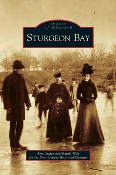 portada Sturgeon Bay (en Inglés)