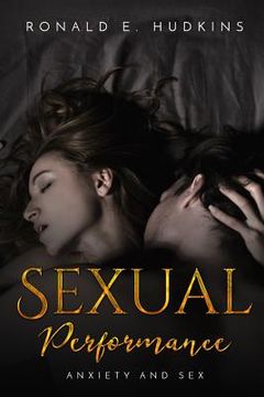 portada Sexual Performance: Anxiety and Sex (en Inglés)