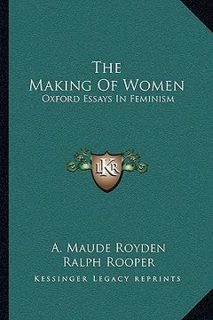 portada the making of women: oxford essays in feminism