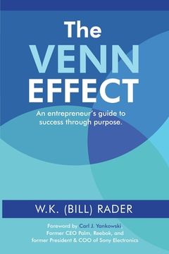 portada The Venn Effect: An Entrepreneur's Guide to Success Through Purpose, Second Edition (en Inglés)