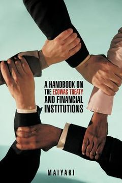 portada a handbook on the ecowas treaty and financial institutions (en Inglés)