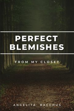 portada Perfect Blemishes From My Closet (en Inglés)