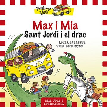 portada The Yellow van 3. Max i mia: Sant Jordi i el Drac (in Spanish)