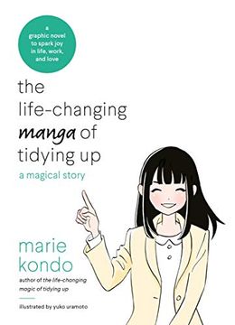 portada The Life-Changing Manga of Tidying up: A Magical Story to Spark joy in Life, Work and Love (en Inglés)