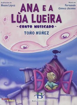 portada Ana e a lúa Lueira (Infantil-Xuvenil) (in Galician)