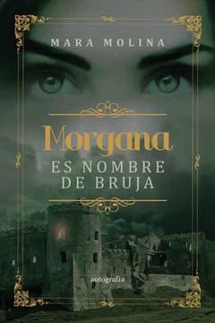portada Morgana es Nombre de Bruja