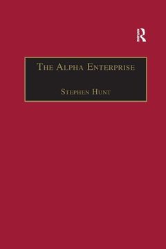 portada The Alpha Enterprise: Evangelism in a Post-Christian Era (en Inglés)