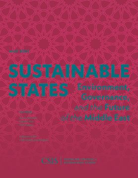 portada Sustainable States: Environment, Governance, and the Future of the Middle East (en Inglés)