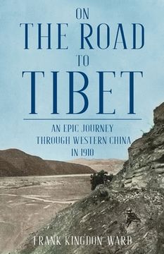 portada On the Road to Tibet (in English)