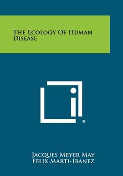 portada the ecology of human disease (en Inglés)