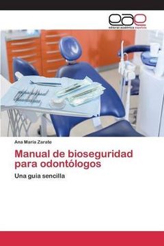 portada Manual de bioseguridad para odontólogos: Una guía sencilla (Spanish Edition)
