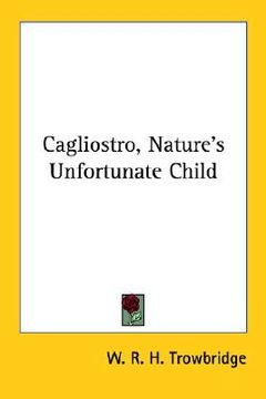 portada cagliostro, nature's unfortunate child (en Inglés)