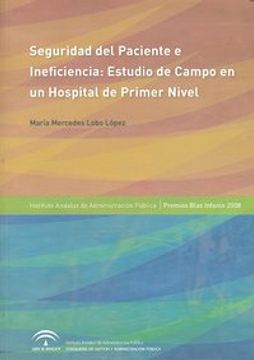 portada Seguridad del Paciente : Estudio de Campo en un Hospital de Primer Nivel