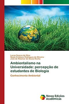 portada Ambientalismo na Universidade: Percepção de Estudantes de Biologia: Conhecimento Ambiental (in Portuguese)