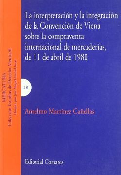 portada Interpretacion y la Integracion de la Convencion de Viena (in Spanish)