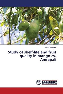 portada Study of shelf-life and fruit quality in mango cv. Amrapali