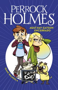 portada Aquí hay Gatson Encerrado (Serie Perrock Holmes 5) (in Spanish)