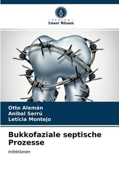 portada Bukkofaziale septische Prozesse (in German)