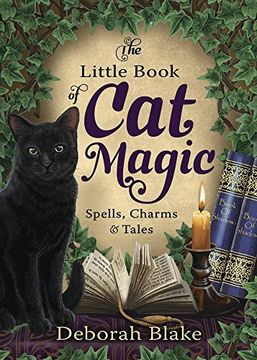 portada The Little Book of cat Magic: Spells, Charms & Tales (en Inglés)