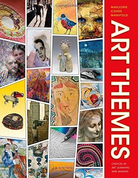 portada Art Themes: Choices in Art Learning and Making