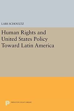 portada Human Rights and United States Policy Toward Latin America (Princeton Legacy Library) (in English)