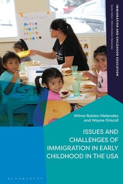 portada Issues and Challenges of Immigration in Early Childhood in the USA (en Inglés)