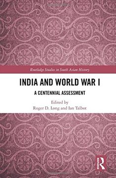 portada India and World War I: A Centennial Assessment (in English)