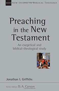 portada Preaching in the New Testament (New Studies in Biblical Theology) (en Inglés)