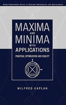 portada maxima and minima with applications: practical optimization and duality (en Inglés)