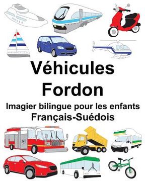 portada Français-Suédois Véhicules/Fordon Imagier bilingue pour les enfants