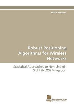 portada robust positioning algorithms for wireless networks (en Inglés)