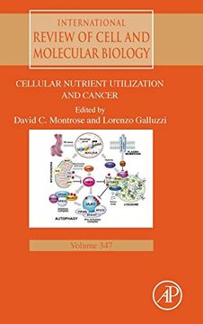 portada Cellular Nutrient Utilization and Cancer, Volume 347 (International Review of Cell and Molecular Biology) (en Inglés)