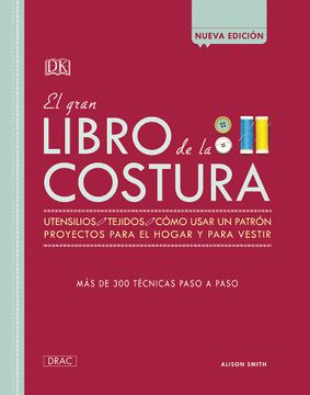 portada El Gran Libro de la Costura Nueva Edicion (in Spanish)