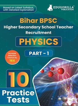 portada Bihar BPSC Higher Secondary School Teacher - Physics Book 2023 (English Edition) - 10 Practise Mock Tests with Free Access to Online Tests (en Inglés)