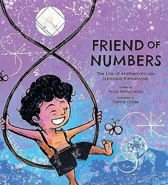 portada Friend of Numbers: The Life of Mathematician Srinivasa Ramanujan (Incredible Lives for Young Readers) 