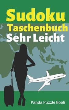 portada Sudoku Taschenbuch Sehr Leicht: Rätselbuch Logical - Denkspiel Rätsel (in German)