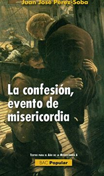 portada La Confesión, Evento de Misericordia