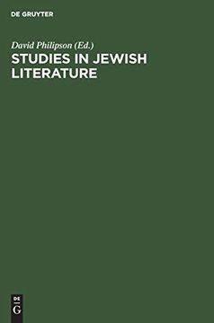 portada Studies in Jewish Literature: Issued in Honor of Professor Kaufmann Kohler on the Occasion of his Seventieth Birthday, may the Tenth Nineteen Hundred and Thirteen (en Inglés)
