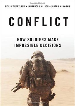 portada Conflict: How Soldiers Make Impossible Decisions (en Inglés)