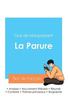 portada Réussir son Bac de français 2024: Analyse de La Parure de Maupassant (en Francés)