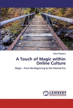 portada A Touch of Magic within Online Culture (en Inglés)